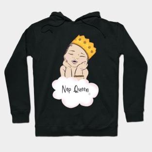 Nap queen Hoodie